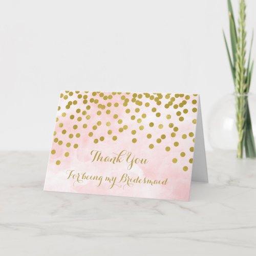 Pink Watercolor Gold Confetti Thank You Bridesmaid