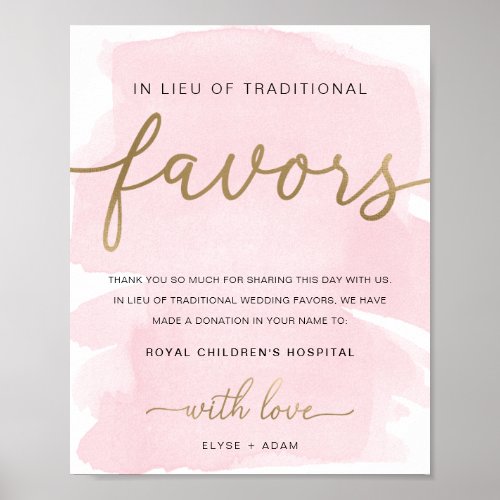 Pink Watercolor Gold In Lieu Of Favors Sign