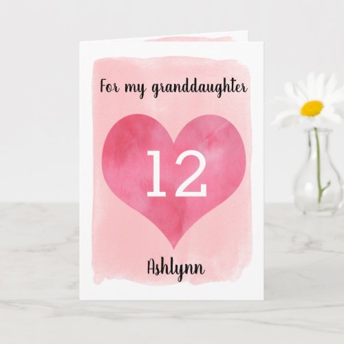 Pink Watercolor Heart 12th Birthday Granddaughter Card