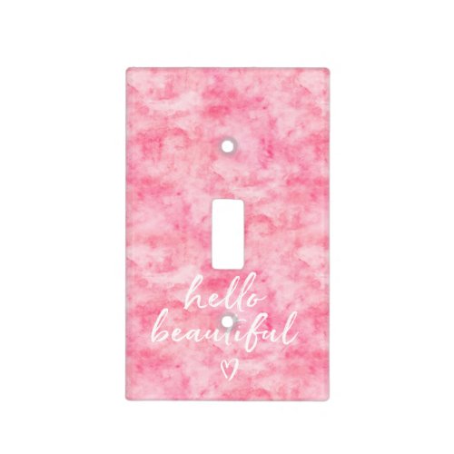 Pink Watercolor Hello Beautiful Light Switch Cover