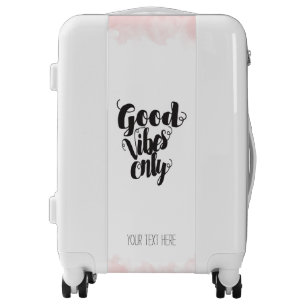 Pink Watercolor Ombre Good Vibes Only Luggage