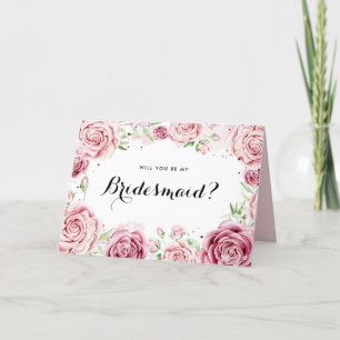 Pink Watercolor Roses Will You Be My Bridesmaid II Card