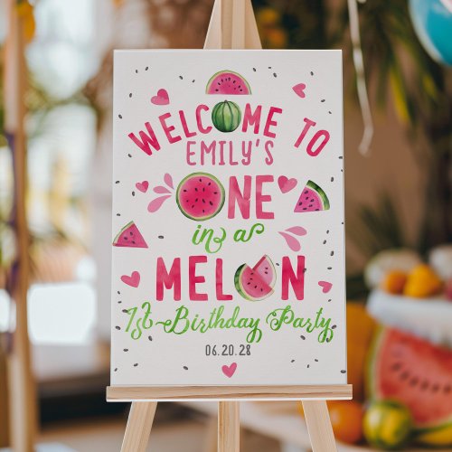 Pink Watermelon One in a melon welcome sign