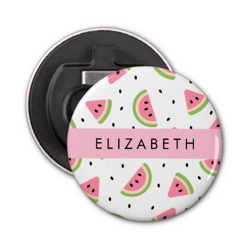 Pink Watermelons Watermelon Seeds Your Name Bottle Opener