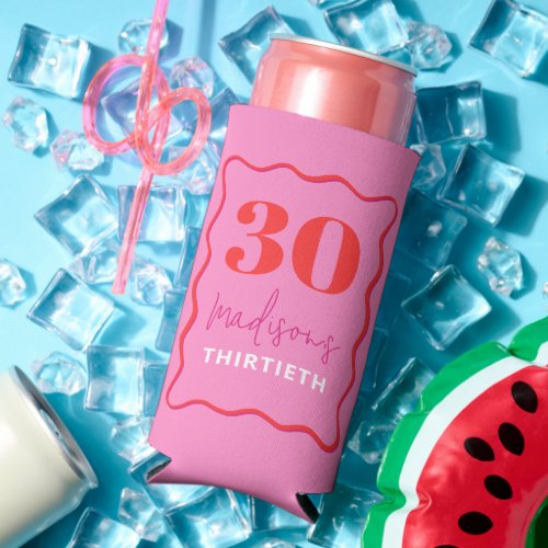 Pink Wavy 30th Birthday Party  Seltzer Can Cooler