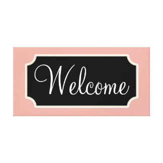 Welcome Sign Wrapped Canvas Prints | Zazzle