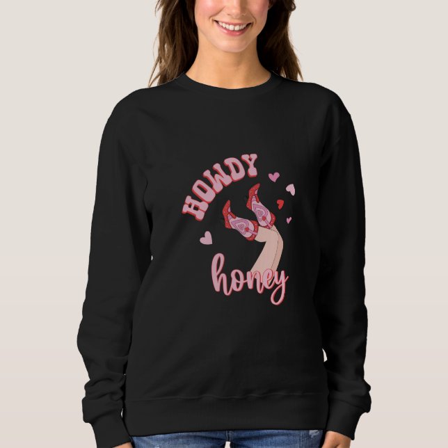 Pink Western Valentine's Day Cowgirl Howdy Partner Sweatshirt (Front)