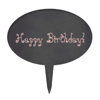 Pink Whimsical Happy Birthday Chalkboard Cake Topper