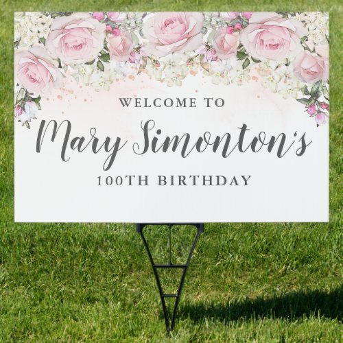 Pink White Floral 100th Birthday Party Welcome Sign