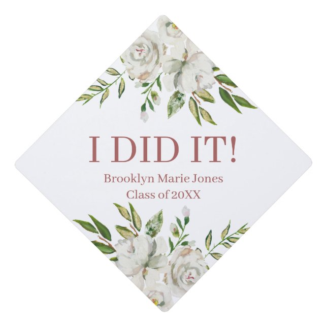 Pink White Floral I Did It  Graduation Cap Topper (Front)