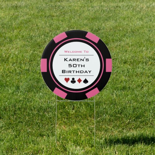 Pink White Poker Chip Welcome To Birthday Party Sign