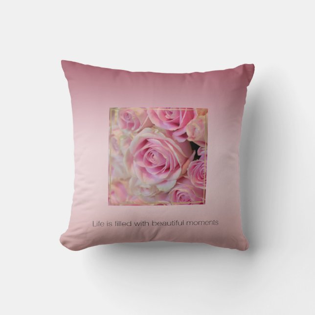 Pink White Roses Beautiful Moments       Throw Pillow (Front)