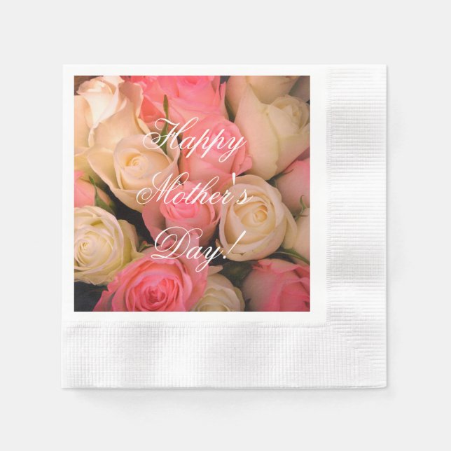 Pink White Roses Custom Text Happy Mother's Day Napkins (Front)