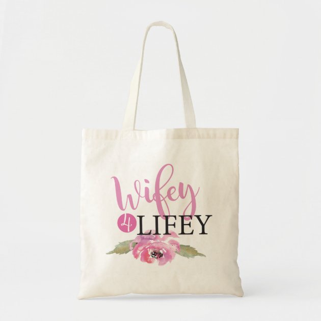 wifey tote