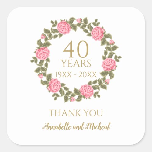 PINK WILD ROSES Floral Garland 40th Wedding thank  Square Sticker