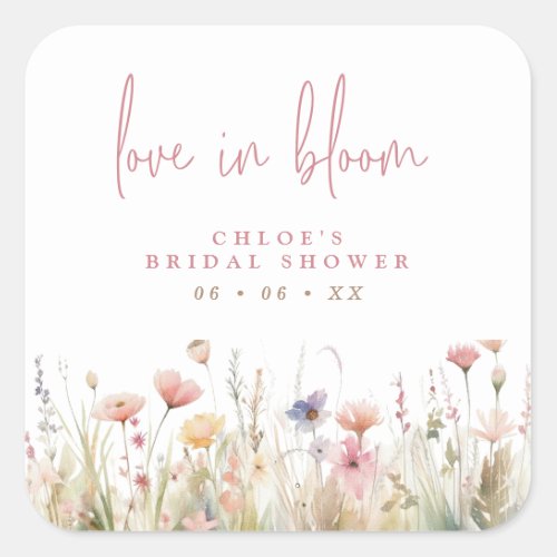 Pink Wildflowers Love In Bloom Bridal Shower Square Sticker