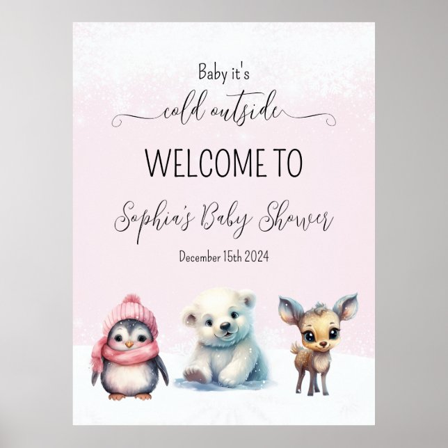 Pink Winter Cold Outside Baby Shower Welcome Sign (Front)