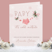 Pink Winter Its Cold Outside Baby Shower Invitation