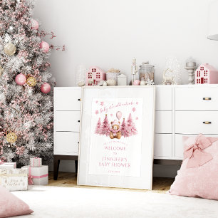 Pink Winter Teddy Bear Baby Girl Shower Welcome  Poster