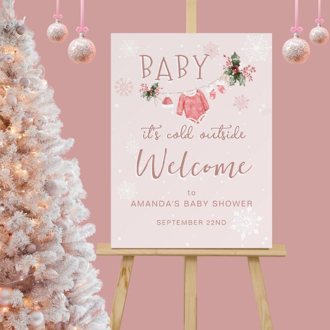 Pink Winter Welcome Its Cold Outside Baby Shower Foam Board (Creator Uploaded)