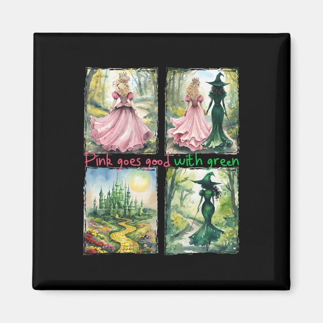 Pink Witch Goes Good With Green Halloween Witch Wo Magnet (Front)