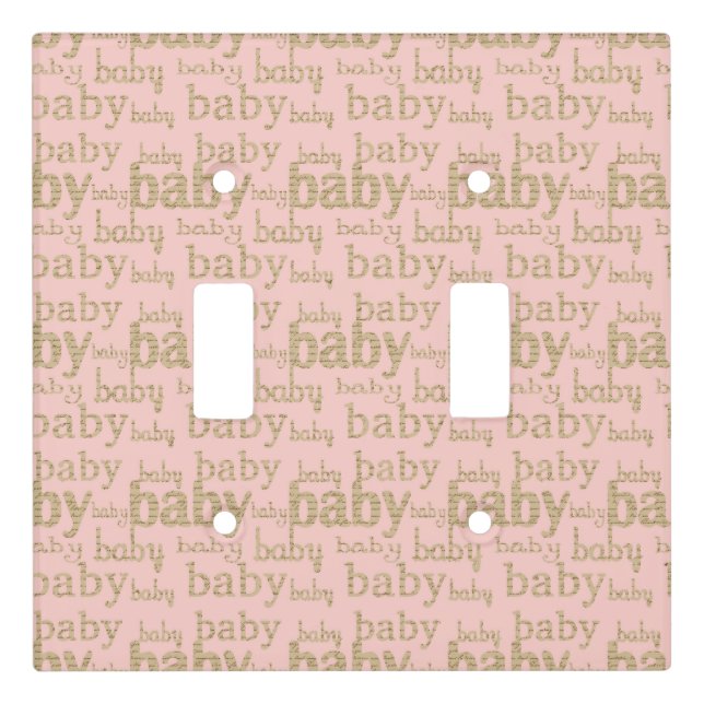 PINK WITH GOLD BABY SAYING LIGHT SWITCH COVER (Front)