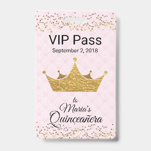 Pink with Golden Crown Quinceañera VIP Badge