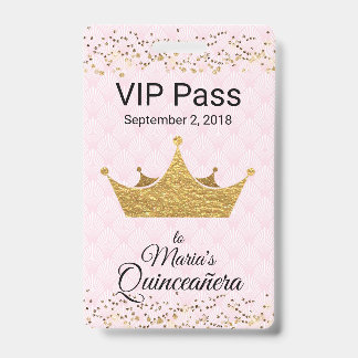 Pink with Golden Crown Quinceañera VIP Badge