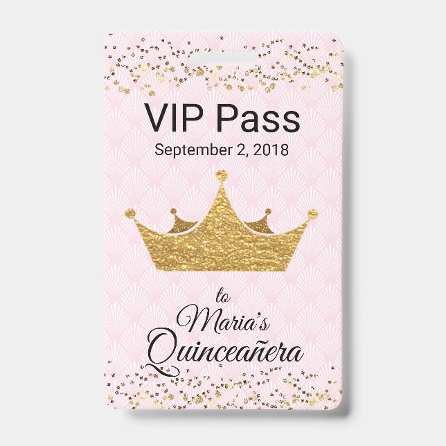 Pink with Golden Crown Quinceañera VIP Badge (Front)