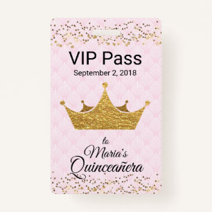 Pink with Golden Crown Quinceañera VIP Badge
