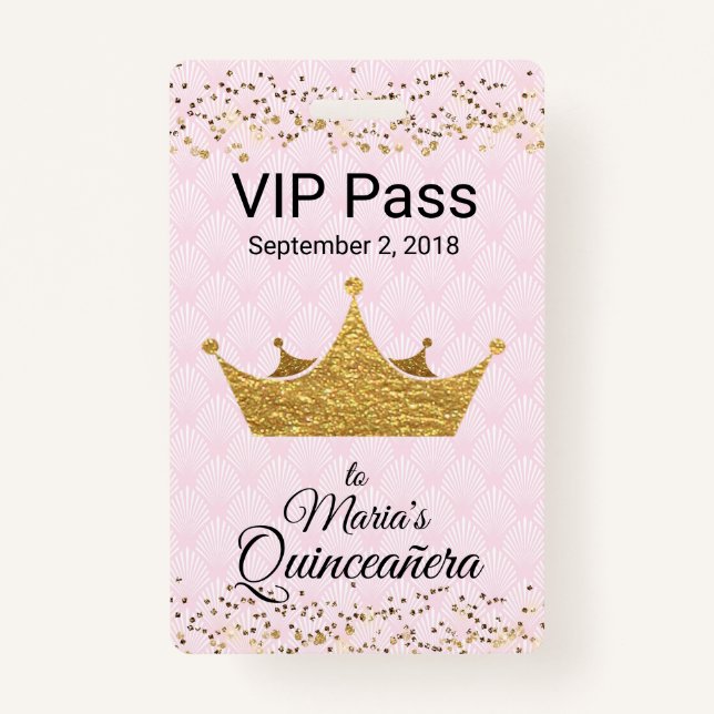 Pink with Golden Crown Quinceañera VIP Badge (Front)