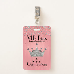 Pink with Silver Crown Quinceañera VIP Badge