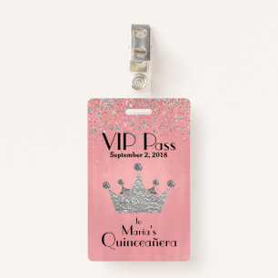 Pink with Silver Crown Quinceañera VIP Badge