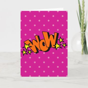 Pink With White Dots Wow Greeting Card by greatgear at Zazzle