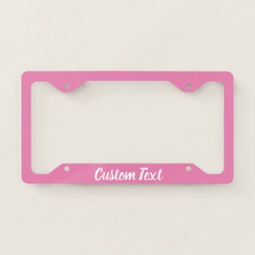 Pink with White Script License Plate Frame