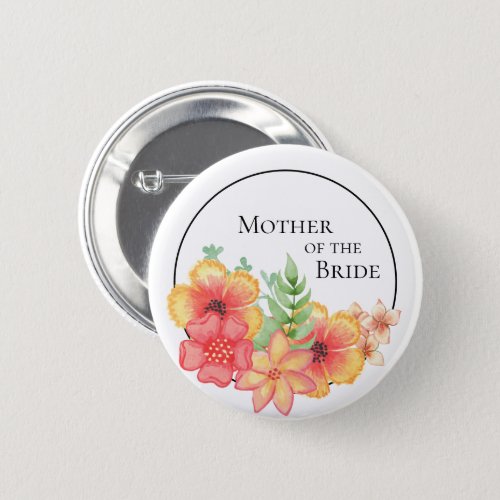 Pink Yellow Floral Wreath Mother of Bride Button