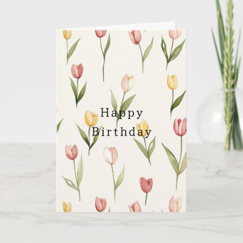 Pink Yellow Tulips Flowers Birthday Card
