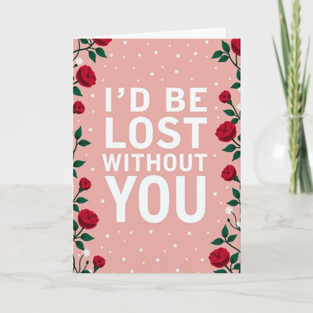 Pink You Are My Everything Card (Front)