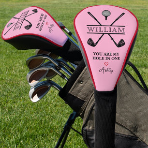Pink You Are My Hole In One Golf Head Cover