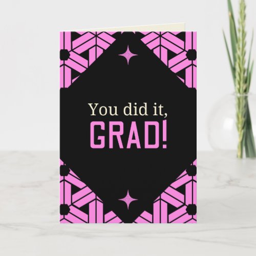 Pink You Did It Graduation Card