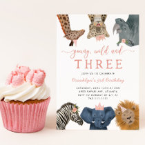 Pink Young Wild and Three Safari Birthday Party Invitation