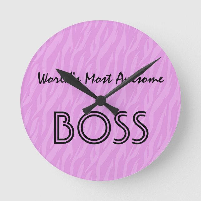 Pink Zebra Print World's Most Awesome BOSS Gift Round Clock (Front)