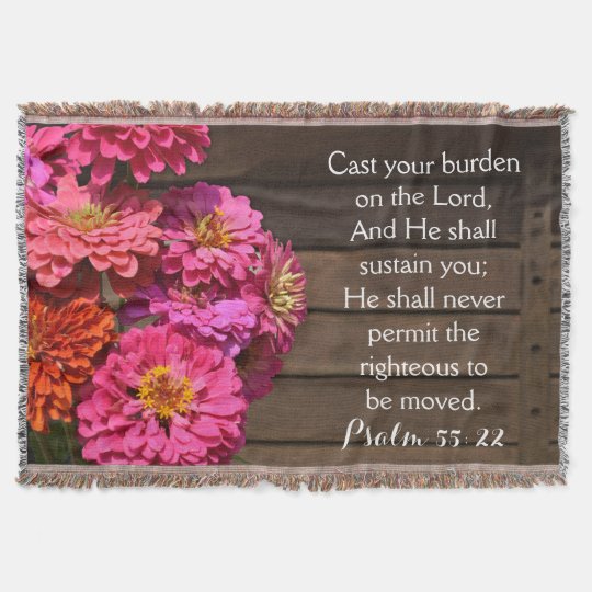 Pink Zinnia Psalm Bible Cast Your Burden Christian Throw Blanket