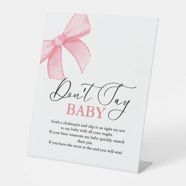  PinkBow don't say baby' Baby Shower Game sign (Front)