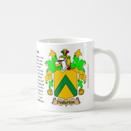 Pinkerton the Origin the Meaning and the Crest Coffee Mug