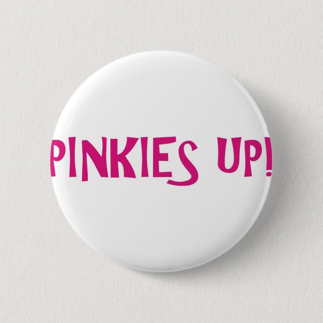 PINKIES PINK PINBACK BUTTON (Front)