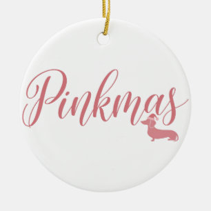 Pinkmas Script with Dachshund Christmas Ornament
