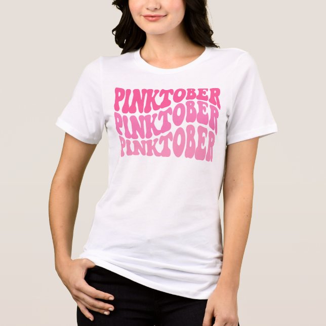 Pinktober Breast Cancer Awareness Month Blend Tri-Blend Shirt (Front)