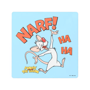 Pinky and the Brain   Pinky "Narf!" Metal Print