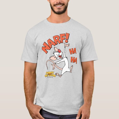 Pinky and the Brain  Pinky Narf T_Shirt